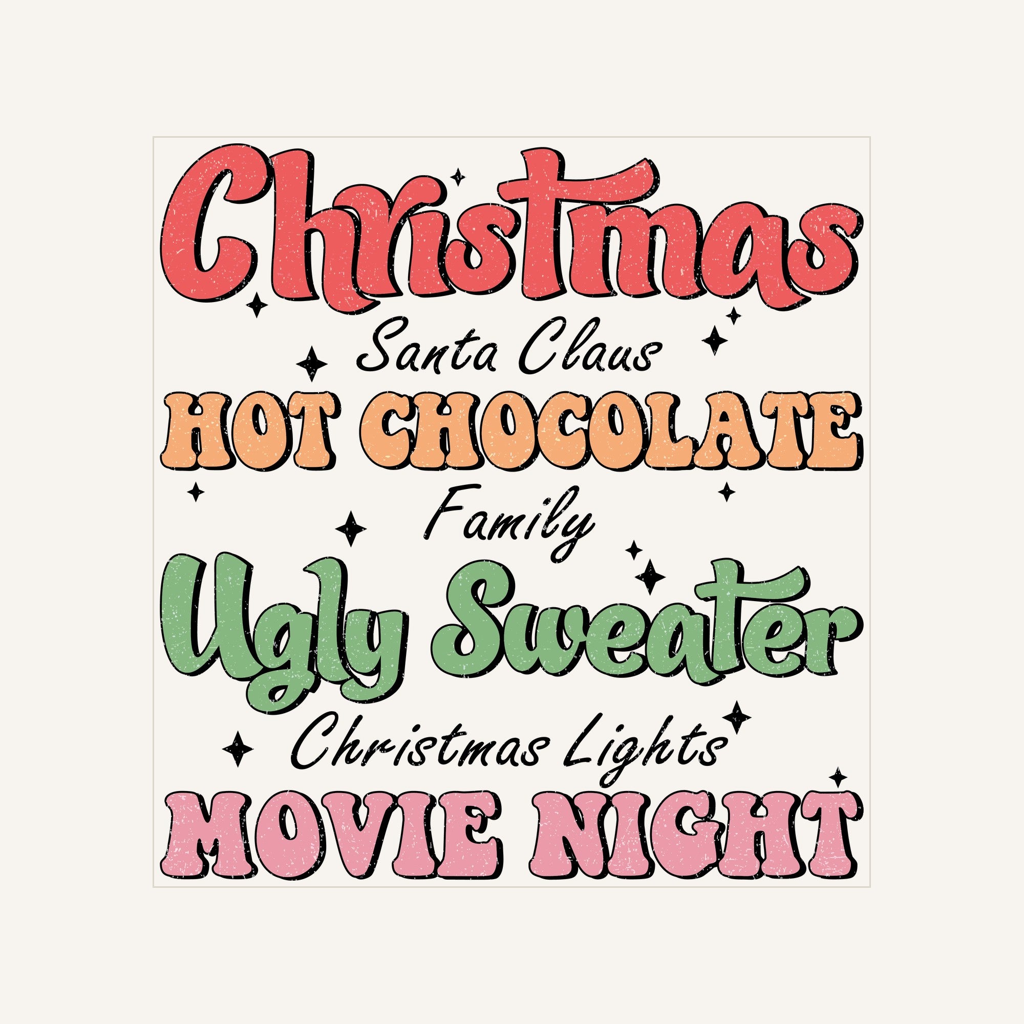 Christmas Santa Claus Hotchocolate Ugly Sweater Christmas Lights Movie Night — christmas-santa-claus-hotchocolate-ugly-sweater-christmas-lights-movie-night_Transfer Mock Up.jpg