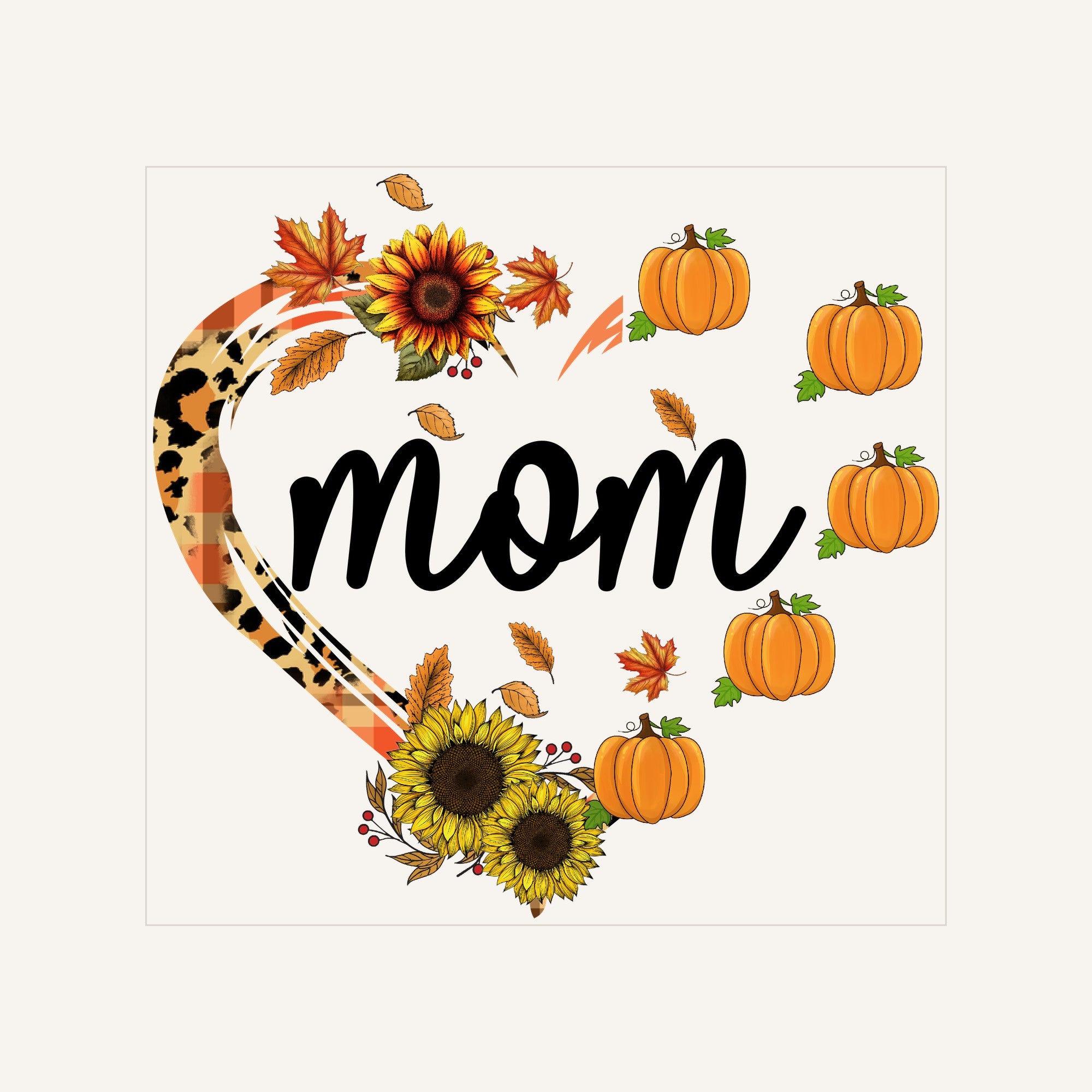 Heart Autumn Mom 1 — heart-autumn-mom-1_Transfer Mock Up.jpg