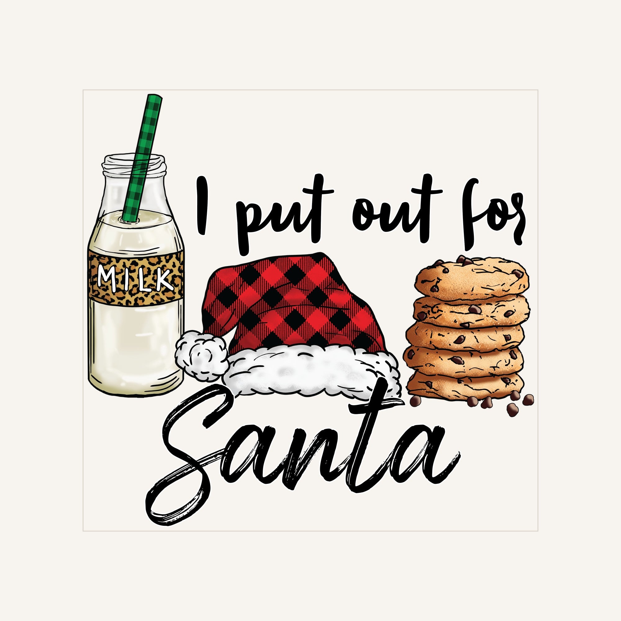 Put Out For Santa — i-put-out-for-santa_Transfer Mock Up.jpg