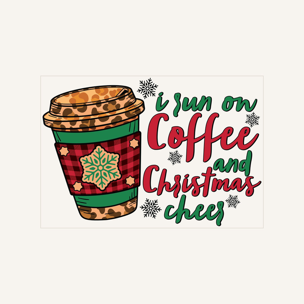 Run Coffe And Christmas Cheer — i-run-on-coffe-and-christmas-cheer_Transfer Mock Up.jpg