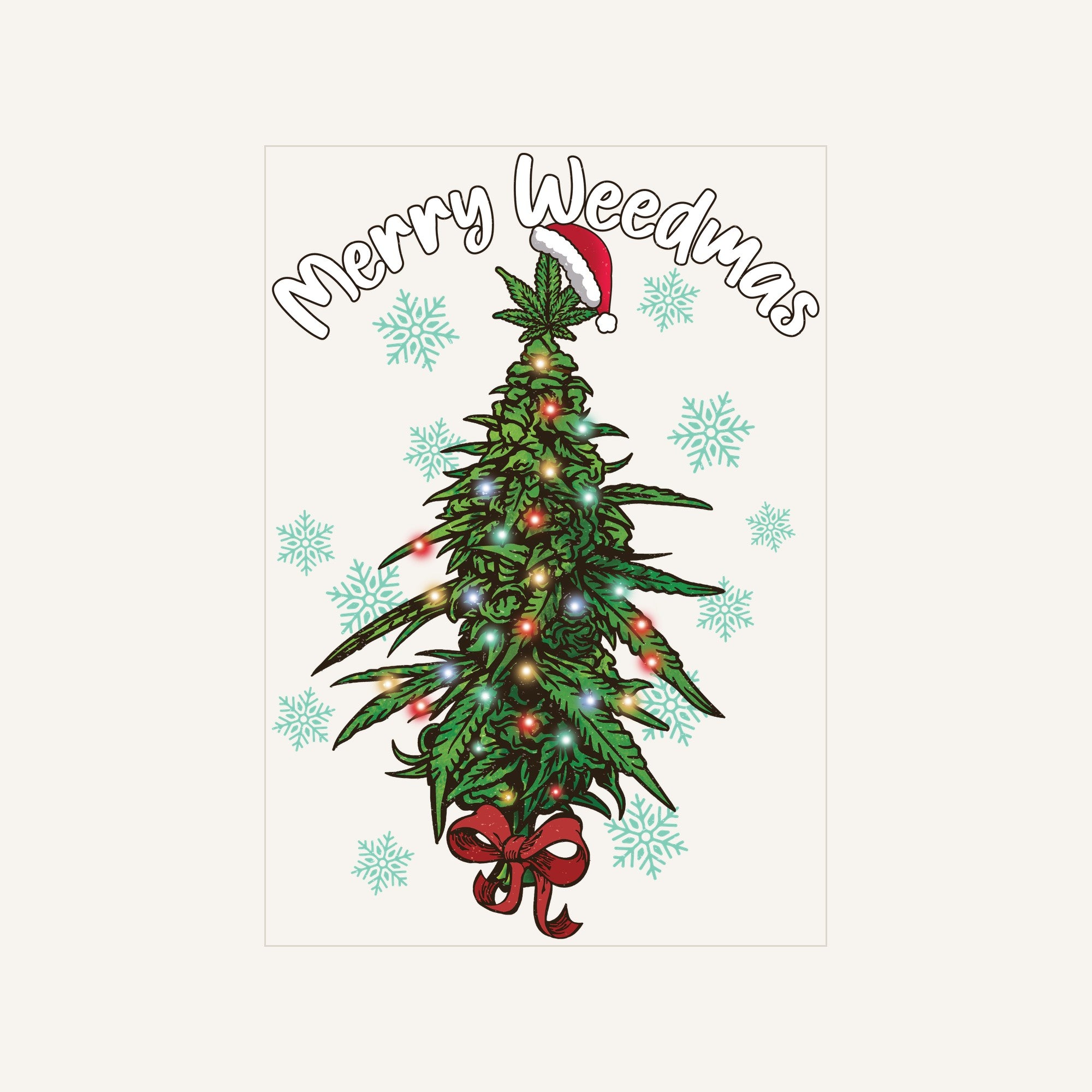 Merry Weedmas — merry-weedmas_Transfer Mock Up.jpg