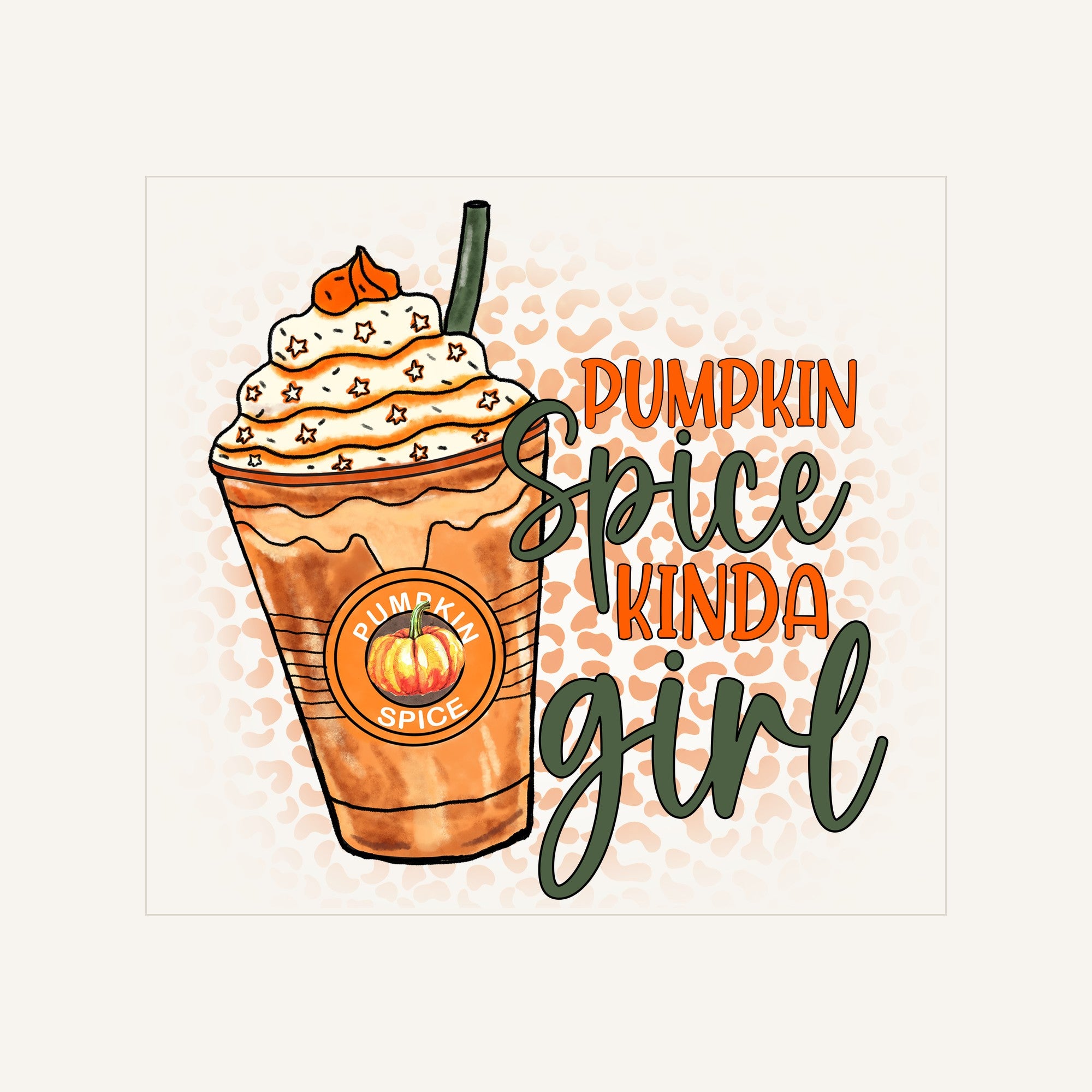 Pumpkin Spice Kinda Girl — pumpkin-spice-kinda-girl_Transfer Mock Up.jpg