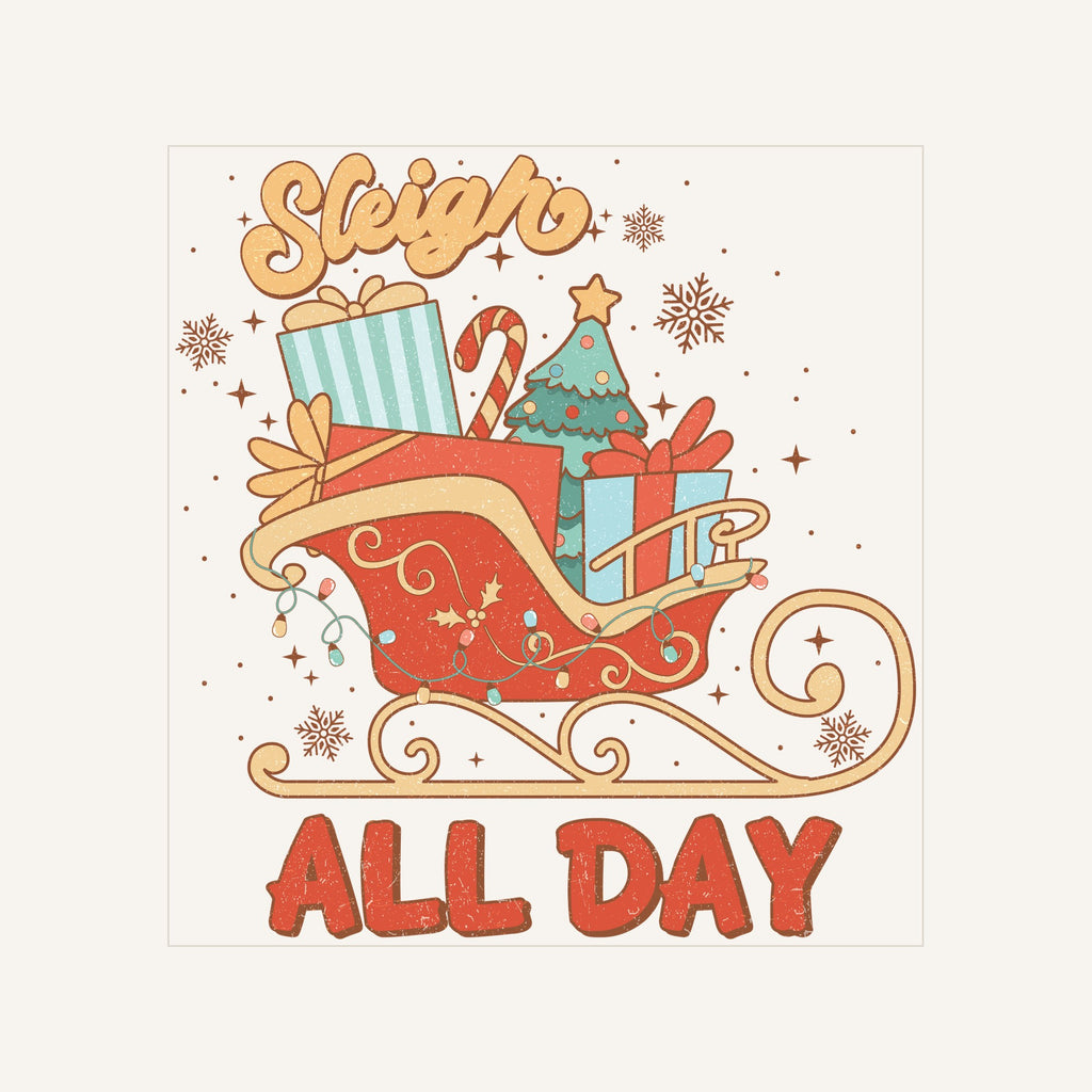 Sleigh All Day — sleigh-all-day_Transfer Mock Up.jpg