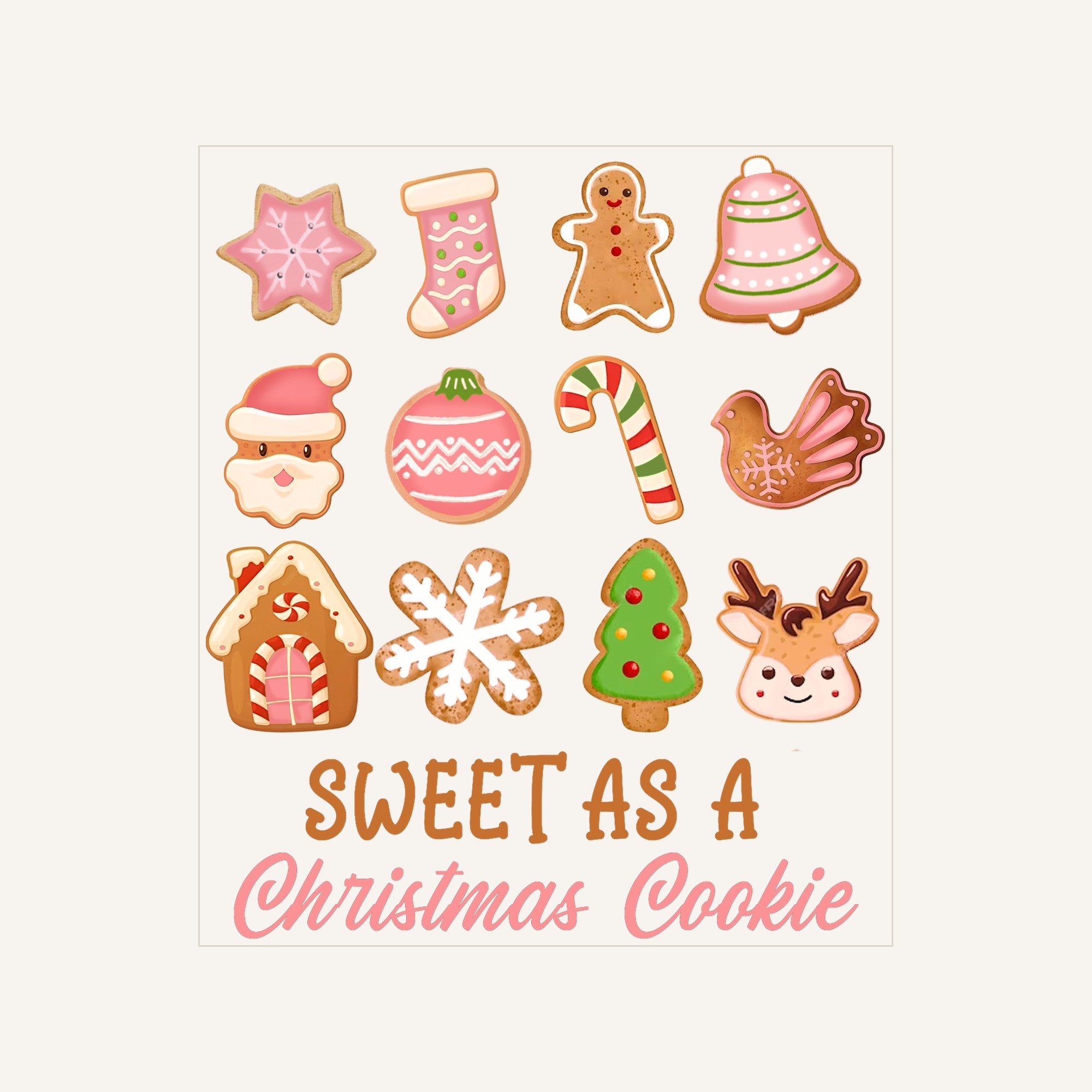Sweet Christmas Cookie — sweet-as-a-christmas-cookie_Transfer Mock Up.jpg