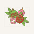 Weedmas Ball — weedmas-ball_Transfer Mock Up.jpg